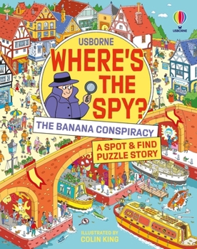 Hardcover Where's the Spy? the Banana Conspiracy Book