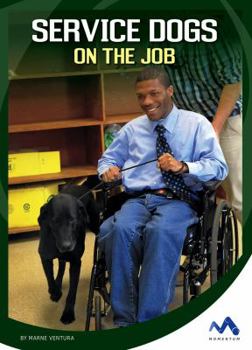 Library Binding Service Dogs on the Job Book