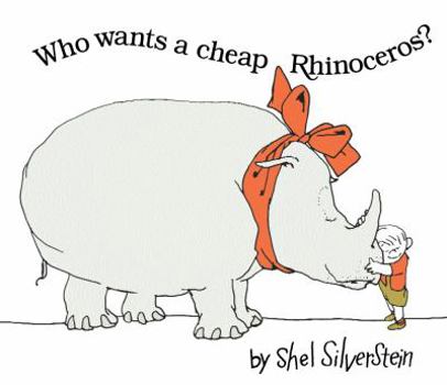 Hardcover Who Wants a Cheap Rhinoceros? Book