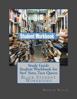 Paperback Study Guide Student Workbook for Stef Soto, Taco Queen: Black Student Workbooks Book