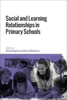 Paperback Social and Learning Relationships in Primary Schools Book