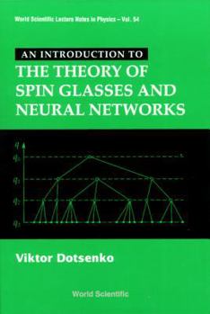 Hardcover An Introduction to the Theory of Spin Glasses and Neural Networks Book