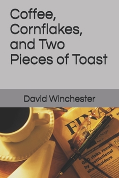 Paperback Coffee, Cornflakes, and Two pieces of Toast Book