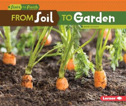 Paperback From Soil to Garden Book