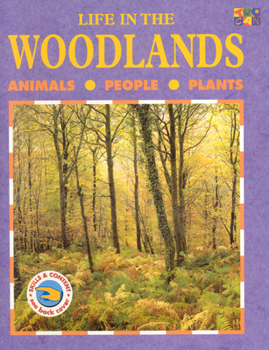 Hardcover Life in the Woodlands (Life in the...) Book