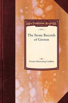 Paperback Stone Records of Groton Book