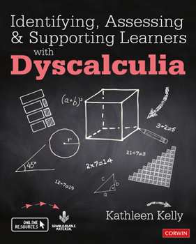 Paperback Identifying, Assessing and Supporting Learners with Dyscalculia Book
