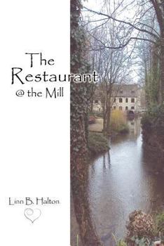 Paperback The Restaurant @ the Mill Book