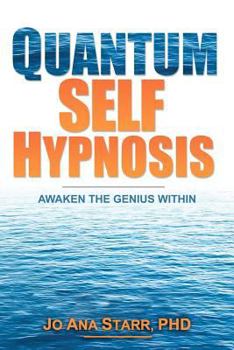 Paperback Quantum Self Hypnosis Book