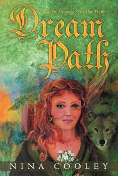 Paperback Dream Path: Search for Meaning, Search for Truth Book