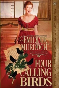 Four Calling Birds - Book #9 of the Twelve Days of Christmas