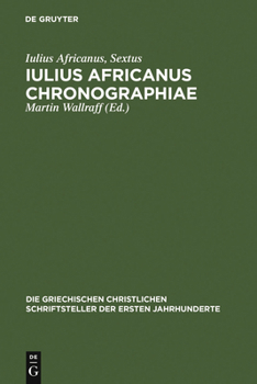 Hardcover Iulius Africanus Chronographiae Book