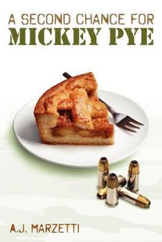 Paperback A Second Chance for Mickey Pye Book