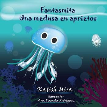 Paperback Fantasmita una Medusa en Aprietos [Spanish] Book