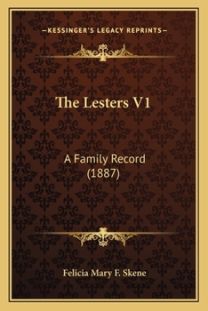Paperback The Lesters V1: A Family Record (1887) Book