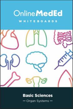 Spiral-bound OnlineMedEd Basic Sciences Whiteboards: Organ Systems Book
