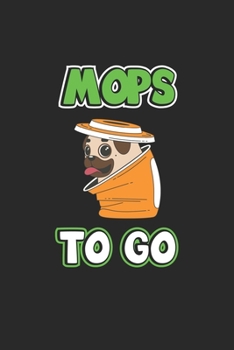 Paperback Mops To Go: Monatsplaner, Termin-Kalender - Geschenk-Idee f?r Mops-Halter - A5 - 120 Seiten [German] Book