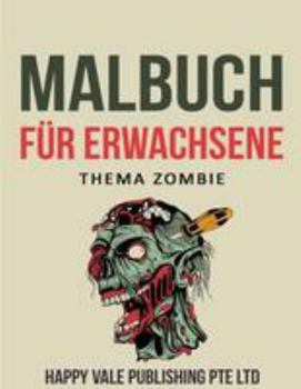 Paperback Malbuch für Erwachsene: Thema Zombie [German] Book