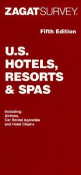 Paperback Zagat Survey Hotels, Resorts and Spas, 1998 Book