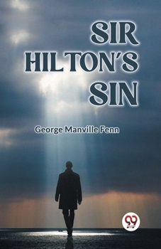 Paperback Sir Hilton's Sin Book