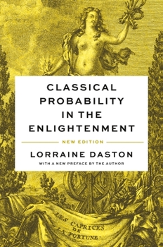 Paperback Classical Probability in the Enlightenment, New Edition Book