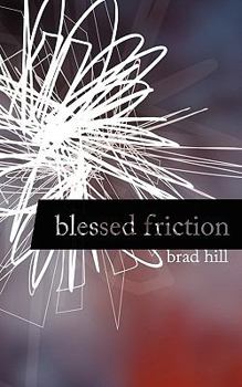 Paperback Blessed Friction Book