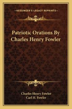 Paperback Patriotic Orations by Charles Henry Fowler Book