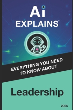 Paperback AI Explains: Leadership Book