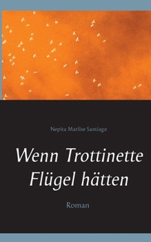 Paperback Wenn Trottinette Flügel hätten [German] Book