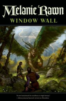 Window Wall - Book #4 of the Glass Thorns