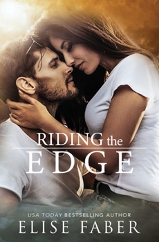 Riding The Edge - Book #1 of the KTS