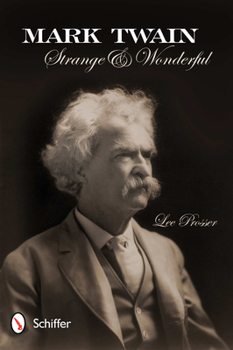 Paperback Mark Twain: Strange & Wonderful Book