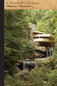 Paperback Fallingwater, Pennsylvania: A Traveler's Journal Book