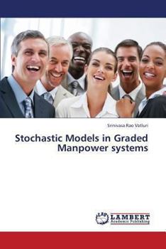 Paperback Stochastic Models in Graded Manpower Systems Book