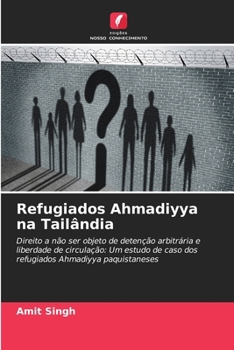 Paperback Refugiados Ahmadiyya na Tailândia [Portuguese] Book