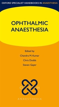 Paperback Ophthalmic Anaesthesia Book