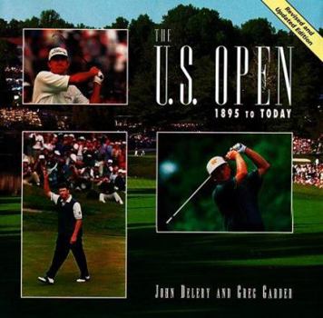 Hardcover The U.S. Open, 1895 to Today Book