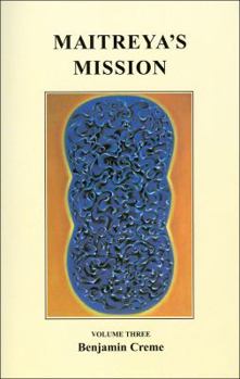 Paperback Maitreya's Mission, Volume Three Book
