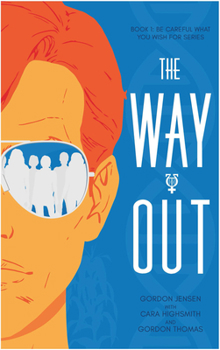 Paperback The Way Out: A Novel Volume 1 Book