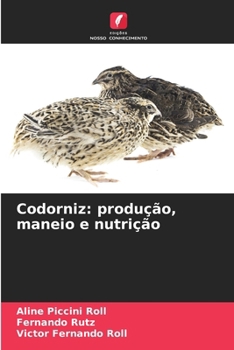 Paperback Codorniz: produção, maneio e nutrição [Portuguese] Book