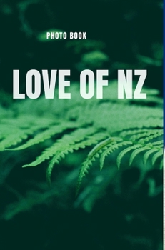 Hardcover Love of NZ Book