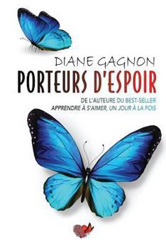 Paperback Porteurs d'espoir [French] Book