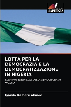 Paperback Lotta Per La Democrazia E La Democratizzazione in Nigeria [Italian] Book