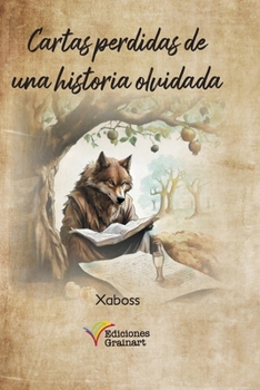 Paperback Cartas perdidas de una historia olvidada [Spanish] Book