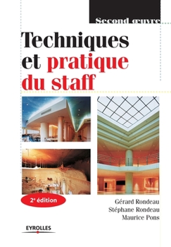 Paperback Techniques et pratique du staff [French] Book
