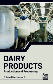 Hardcover Dairy Products: Production and Processing Book