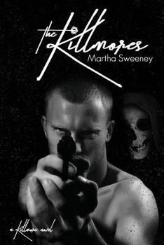 The Killmores - Book #2 of the Killmore