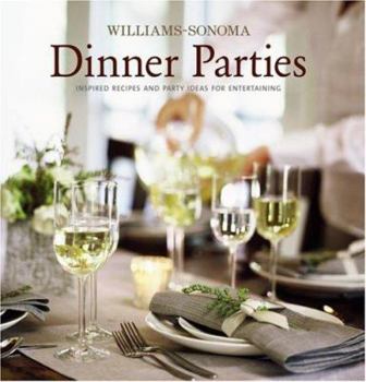 Hardcover Williams-Sonoma Entertaining: Dinner Parties Book