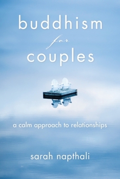 Paperback Buddhism for Couples: A Calm Approach to Relationships Book