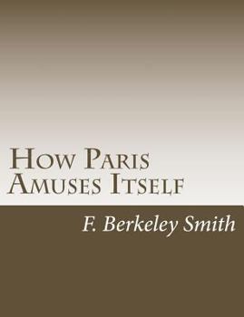 Paperback How Paris Amuses Itself Book